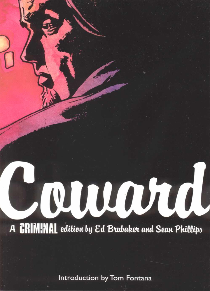 CRIMINAL TP VOL 1 COWARD