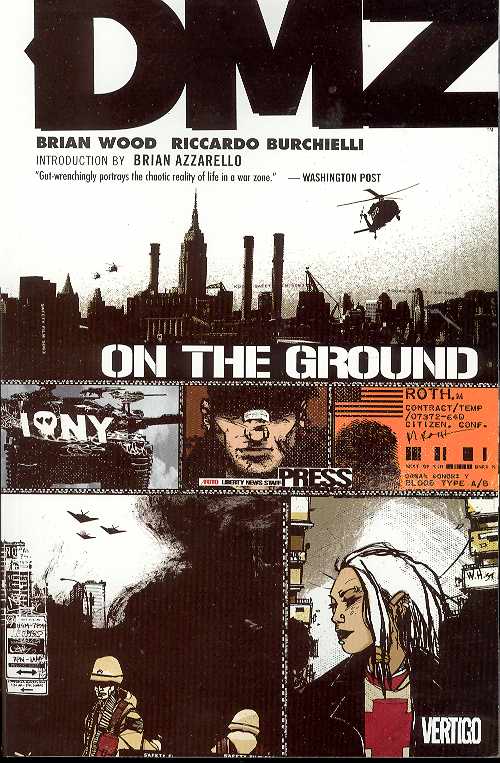 DMZ TP VOL 1 ON THE GROUND