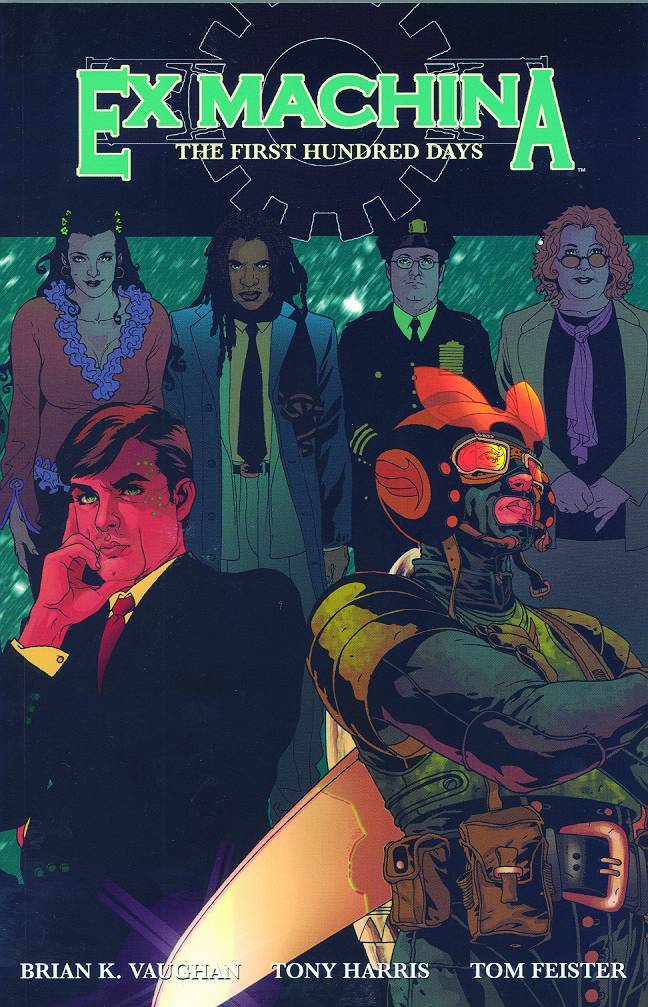 EX MACHINA TP VOL 1 THE FIRST HUNDRED DAYS