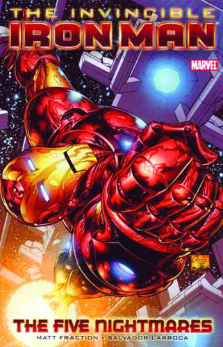 INVINCIBLE IRON MAN TP VOL 1 FIVE NIGHTMARES