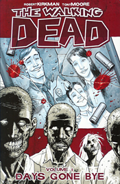 WALKING DEAD TP VOL 1 DAYS GONE BYE